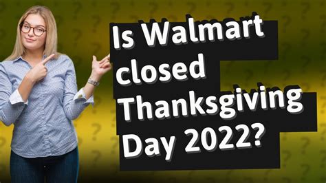 Walmart will be closed on Thanksgiving Day for 4th consecutive year